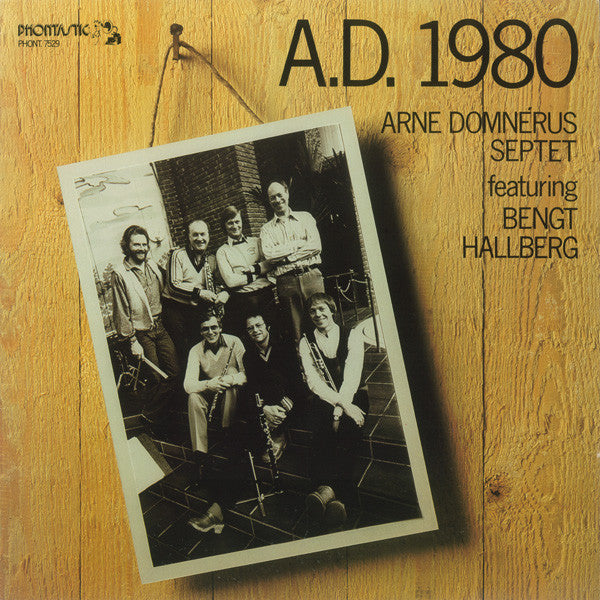 Arne Domnérus Septet Featuring Bengt Hallberg – A.D. 1980 (Usado)