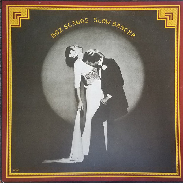 Boz Scaggs – Slow Dancer (Usado)