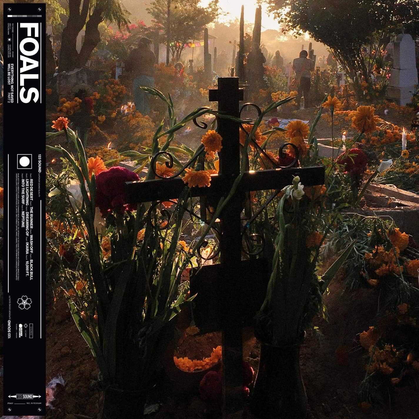 Foals – Everything Not Saved Will Be Lost: Part 2 (Usado)