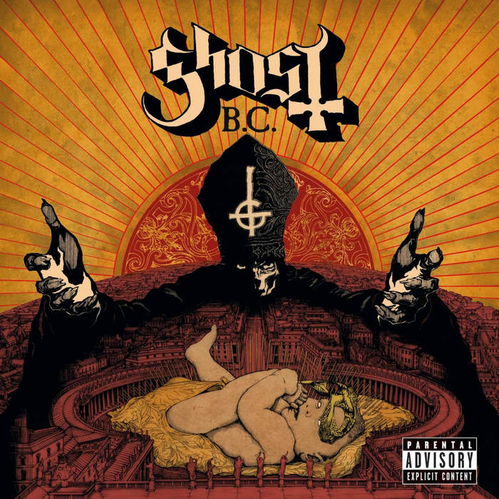 Ghost B.C. – Infestissumam