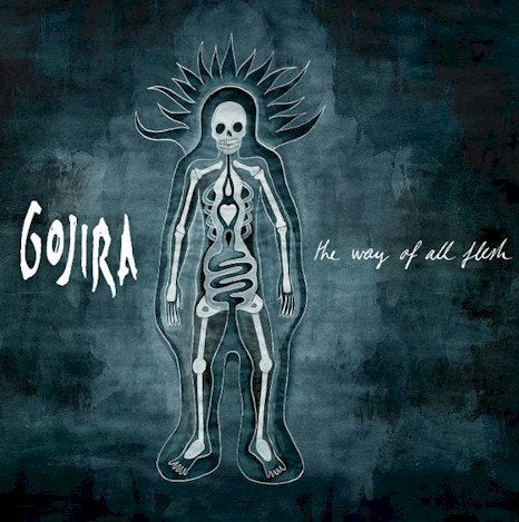 Gojira – Way of All Flesh 🇺🇸