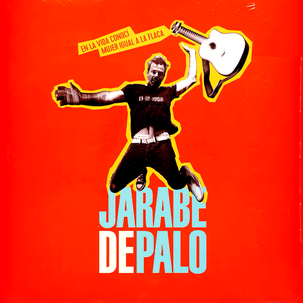 Jarabe De Palo – En la Vida Conocí Mujer Igual A la Flaca