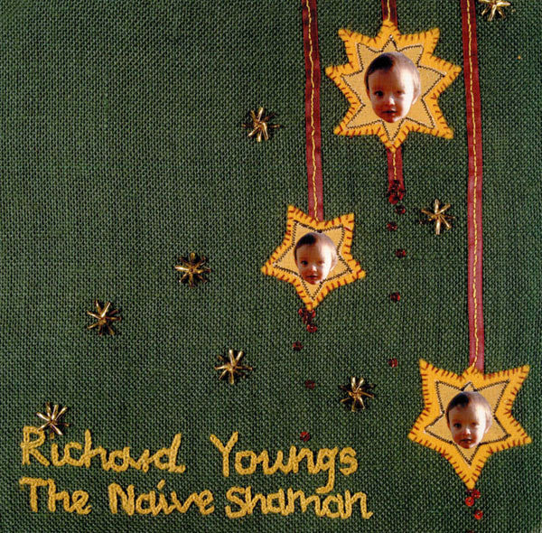 Richard Youngs – Naive Shaman 🇺🇸