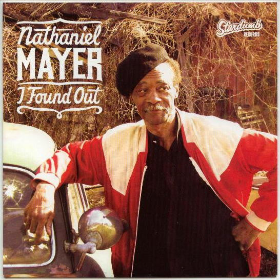 Nathaniel Mayer – I Found Out 🇺🇸