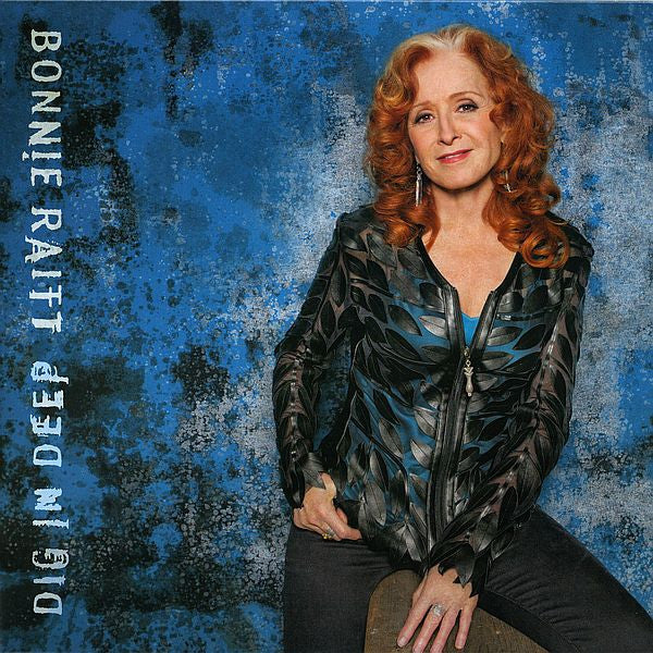 Bonnie Raitt – Dig In Deep 🇺🇸