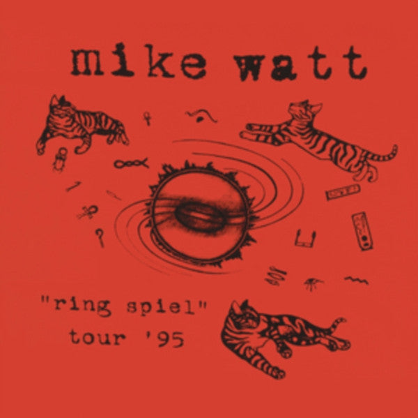 Mike Watt – Ring Spiel Tour 95 (2LP/150G) 🇺🇸