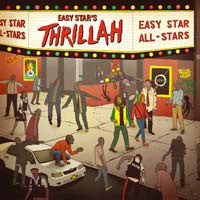 Easy Star All-stars – Easy Star's Thrillah 🇺🇸