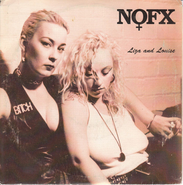Nofx – Liza & Louise 🇺🇸