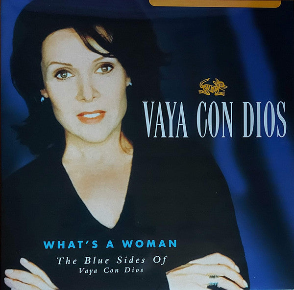 Vaya Con Dios – What's a Woman: the Blue Sides of Vaya Con Dios 🇺🇸