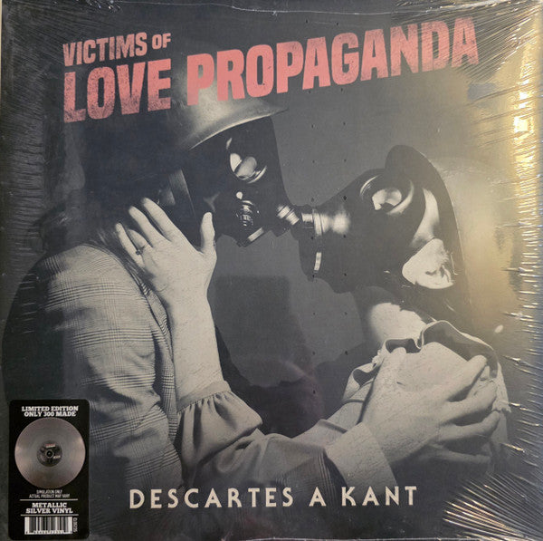 Descartes a Kant – Victims of Love Propaganda (Silver Vinyl) 🇺🇸