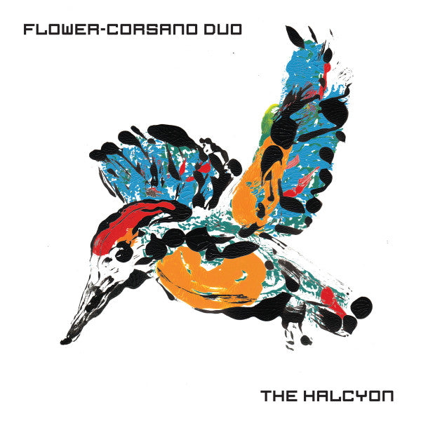 Flower-corsano Duo – Halcyon 🇺🇸