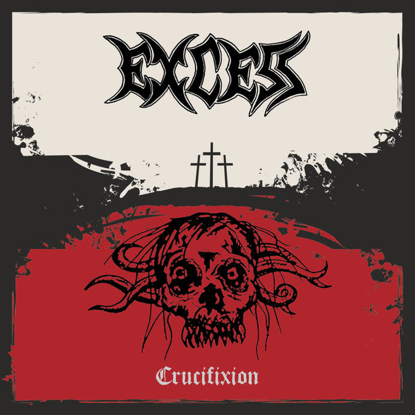 Excess – Crucifixion: Complete Excess 🇺🇸