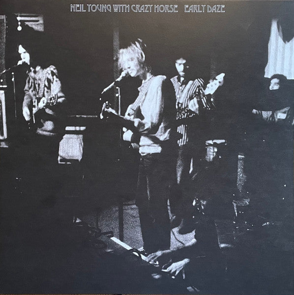 Neil with Crazy House Young – Early Daze 🇺🇸
