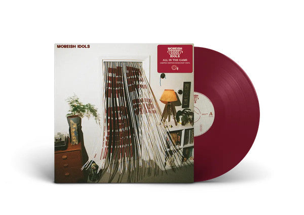 Moreish Idols – All In The Game (Limited Edition/Burgundy Vinyl) 🇺🇸