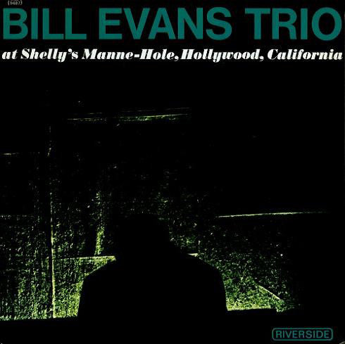 Bill Trio Evans – At Shelly's Manne-hole 🇺🇸