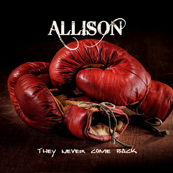 Allison – They Never Come Back 🇺🇸