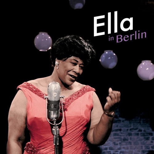 Ella Fitzgerald – Ella in Berlin 🇺🇸
