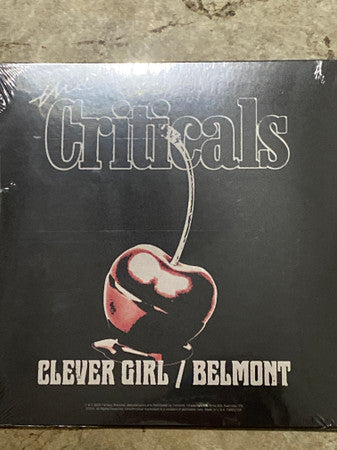 Criticals – Clever Girl/Belmont (Red Vinyl) 🇺🇸