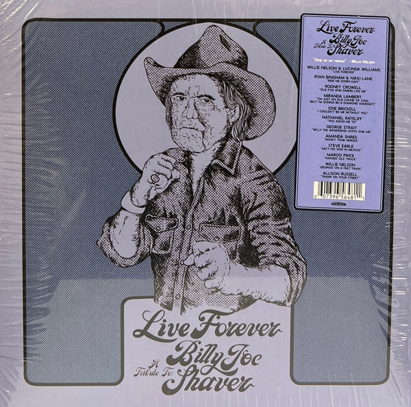 Various Artists – Live Forever: a Tribute to Billy Joe Shaver 🇺🇸