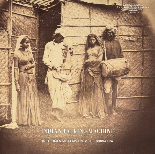 Various Artists – Indian Talking MacHine Part Two: Instrumental Gems from the 78RPM Era (2LP) 🇺🇸