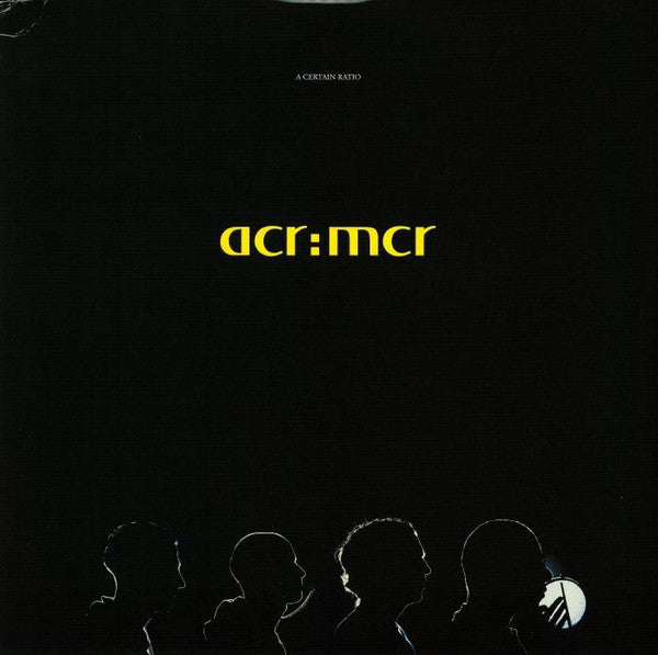 A Certain Ratio – Acr:Mcr 🇺🇸