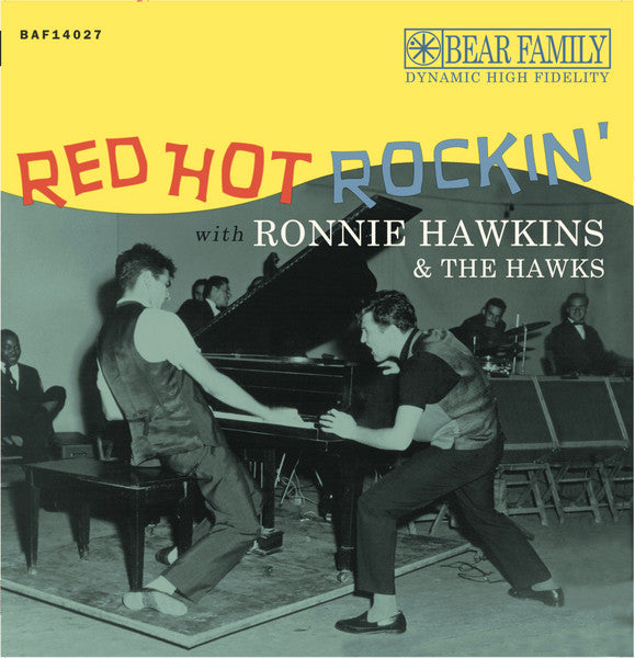 Ronnie Hawkins – Red Hot Rockin' with Ronnie Hawkins & the Hawks (2LP) 🇺🇸