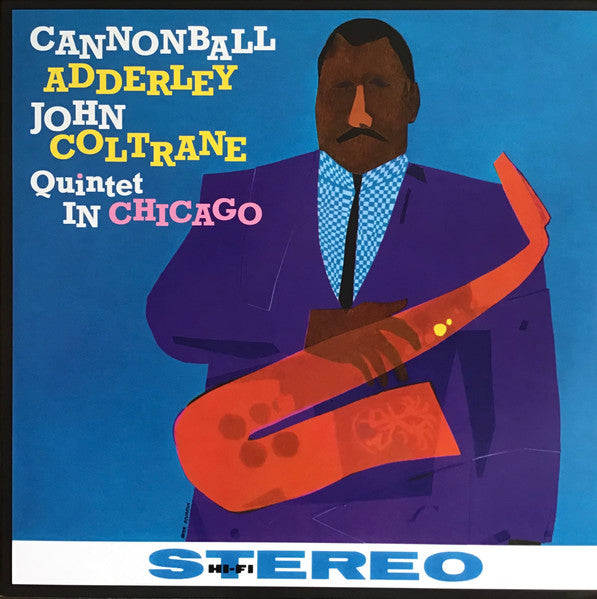Cannonball Adderley / John Coltrane – Quintet In Chicago 🇺🇸
