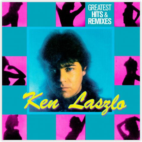 Ken Laszlo – Greatest Hits & Remixes 🇺🇸