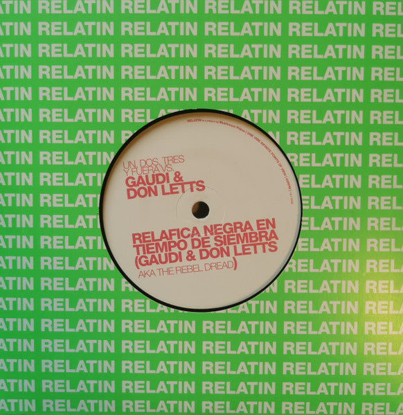 Don; Greg Foat Letts – Un Dos Tres Y Fuera Vs Gaudi & Don Letts 🇺🇸