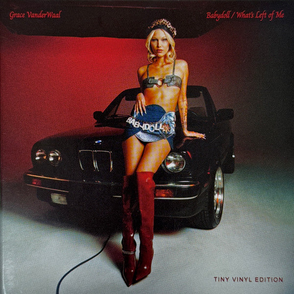 Grace Vanderwaal – Babydoll/What's Left of Me (Translucent Ruby Vinyl/4 Inch/Tiny Vinyl) 🇺🇸