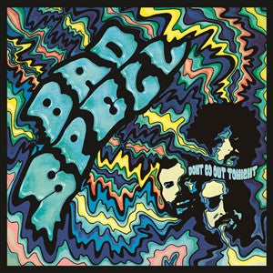 Bad Spell – Don't Go Out Tonight (Crystal Clear Vinyl) 🇺🇸