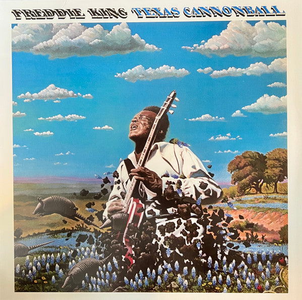 Freddie King – Texas Cannonball 🇺🇸