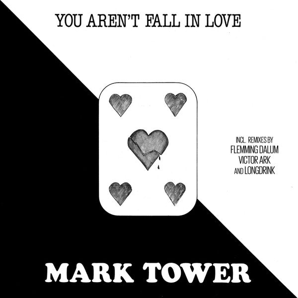 Mark Tower – You Aren't Fall in Love 🇺🇸