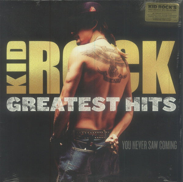 Kid Rock – Greatest Hits: You Never Saw Coming (2LP) 🇺🇸