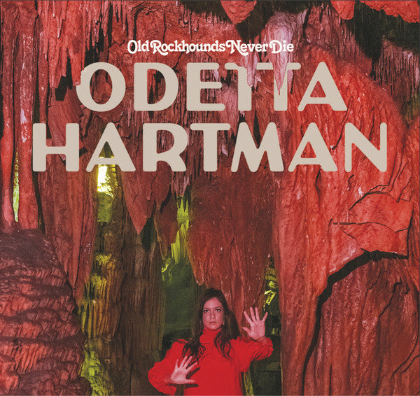 Odetta Hartman – Old Rockhounds Never Die (Dl Card) (I) 🇺🇸