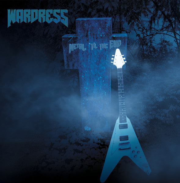 Wardress – Metal 'Til the End 🇺🇸