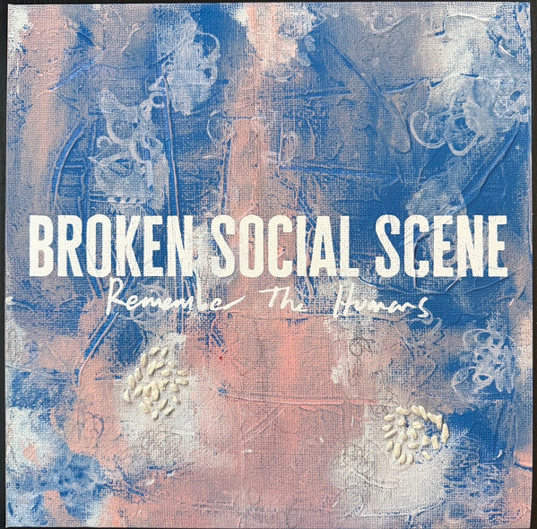 Broken Social Scene – Remember The Humans (Clear Vinyl) (I) 🇺🇸
