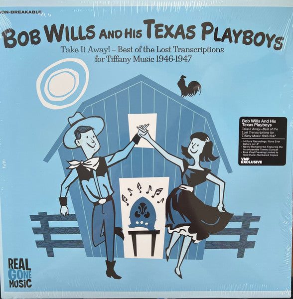 Bob & His Texas Playboys Wills – Take It Away: Best of the Lost Transcriptions for Tiffany Music 1946-1947 🇺🇸