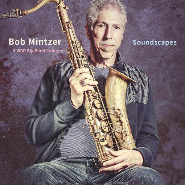 Bob & Wdr Big Band Mintzer – Soundscapes (2LP) 🇺🇸