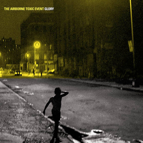 Airborne Toxic Event – Glory 🇺🇸