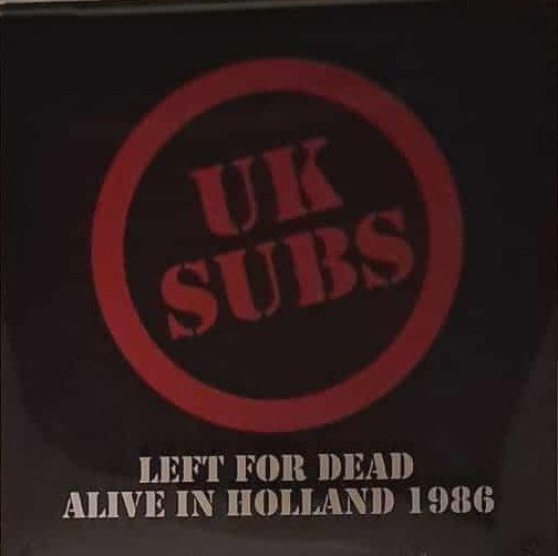 UK Subs – Left for Dead - Alive in Holland 1984 (Clear Vinyl) 🇺🇸