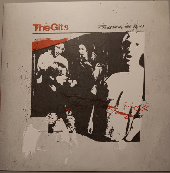 Gits – Frenching the Bully (White Vinyl/Reissue/Remastered) 🇺🇸