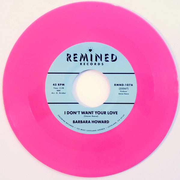 Barbara Howard – I Don't Want Your Love (Pink Vinyl) 🇺🇸