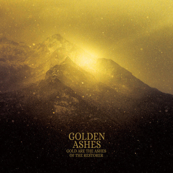 Golden Ashes – Gold Are the Ashes of the Restorer 🇺🇸