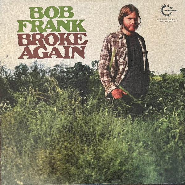 Bob Frank – Broke Again--the Unreleased Recordings (Marijuana Color Vinyl) (RSD) 🇺🇸