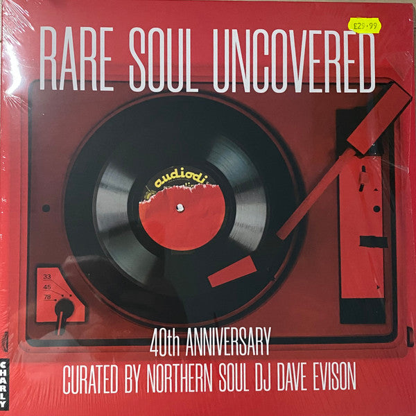 Various Artists – Rare Soul Uncovered (40TH Anniversary Edition) 🇺🇸