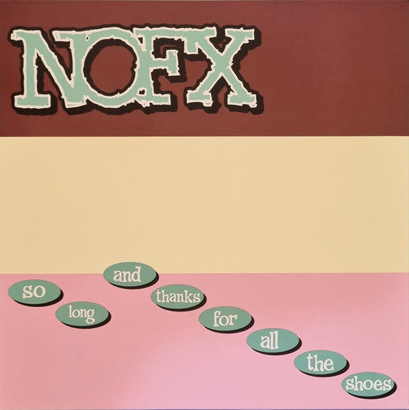 Nofx – So Long Thanks for All the Shoes 🇺🇸
