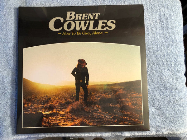 Brent Cowles – How To Be Okay Alone 🇺🇸
