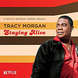 Tracy Morgan – Staying Alive 🇺🇸