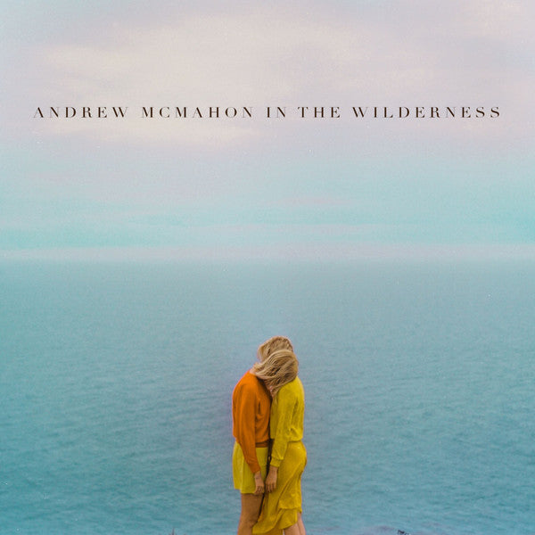 Andrew McMahon in the Wilderness – Andrew McMahon in the Wilderness 🇺🇸